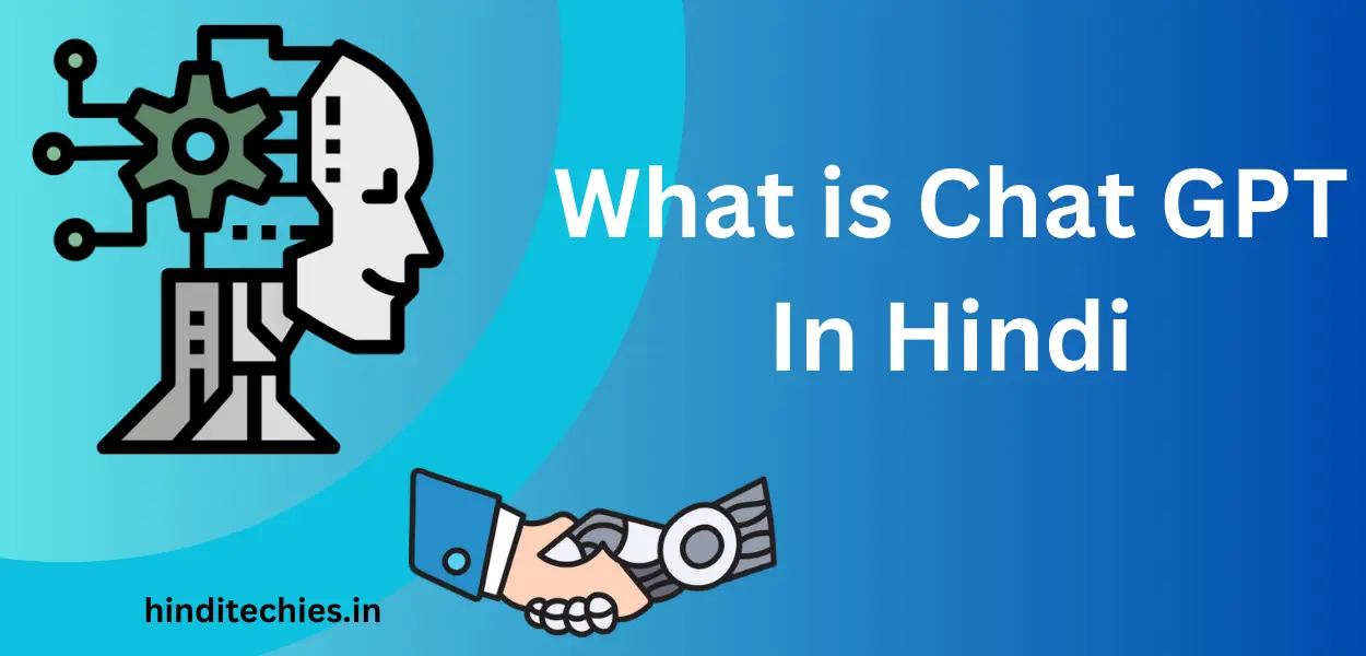 what-is-chat-gpt-in-hindi-hindi-techies